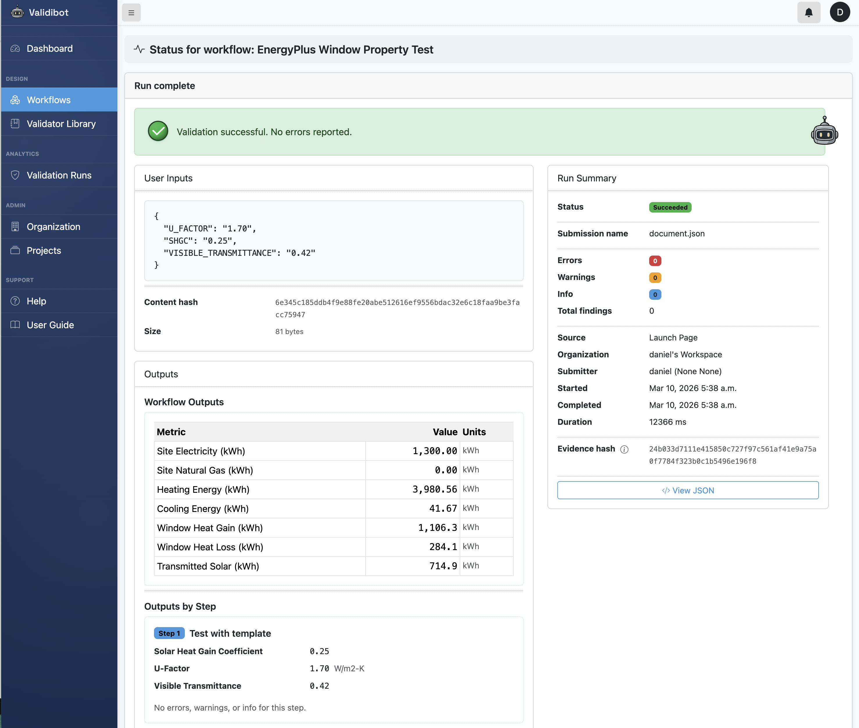Successful validation run with U-Factor 1.70 showing Window Heat Loss of 284.1 kWh